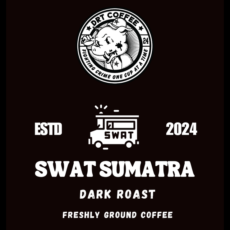 DRT Coffee SWAT Sumatra 12 Ounce Dark Roast