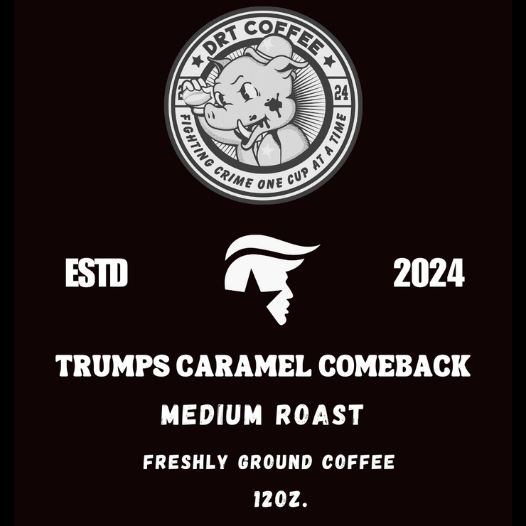 DRT Coffee Trumps Caramel Comeback 12 Ounce Medium Roast